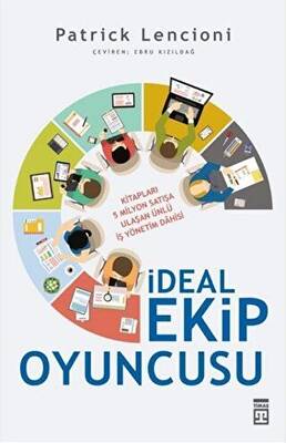 İdeal Ekip Oyuncusu - 1