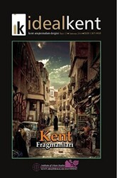 İdeal Kent - Kent Araştırmaları Dergisi Sayı: 13 - İdealKent Yayınları
