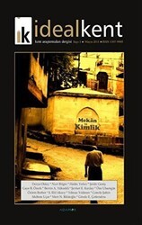 İdeal Kent - Kent Araştırmaları Dergisi Sayı: 3 - İdealKent Yayınları
