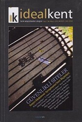 İdeal Kent - Kent Araştırmaları Dergisi Sayı: 6 - İdealKent Yayınları