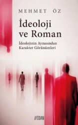 İdeoloji ve Roman - Fidan Kitap