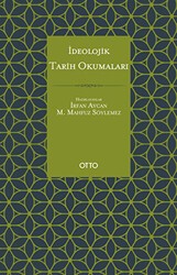 İdeolojik Tarih Okumaları - 1