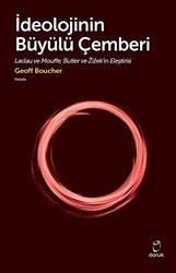 İdeolojinin Büyülü Çemberi - Doruk Yayınları