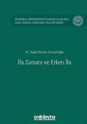 İfa Zamanı ve Erken İfa - 1