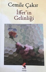 İffet`in Gelinliği - Klaros Yayınları