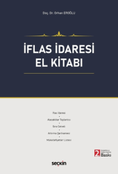 İflas İdaresi El Kitabı - Seçkin Yayıncılık