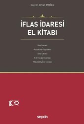 İflas İdaresi El Kitabı - Seçkin Yayıncılık