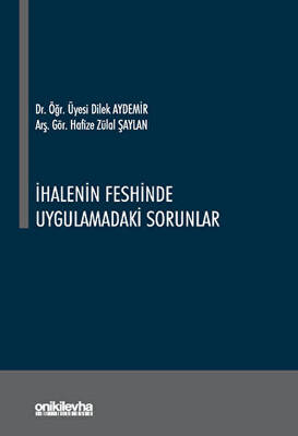 İhalenin Feshinde Uygulamadaki Sorunlar - 1