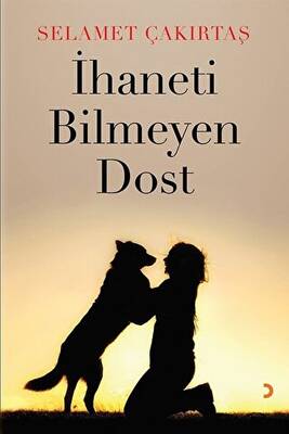 İhaneti Bilmeyen Dost - 1