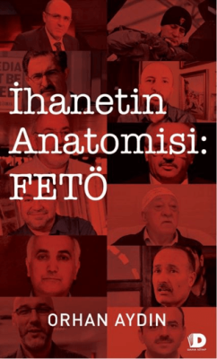 İhanetin Antomisi: Fetö - 1