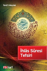 İhlas Suresi Tefsiri - İlkharf Yayınevi