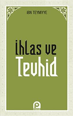 İhlas ve Tevhid - 1