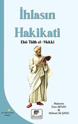 İhlasın Hakikati - Gelenek Yayıncılık