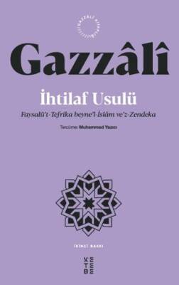 İhtilaf Usulü - Faysalü’t-Tefrika beyne’l-İslam ve’z-Zendeka - 1