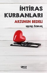 İhtiras Kurbanları - Gece Kitaplığı