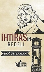 İhtirasın Bedeli - BB Kitap