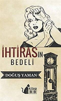İhtirasın Bedeli - 1