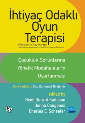 İhtiyaç Odaklı Oyun Terapisi - 1