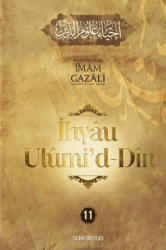 İhyaü Ulumi`d Din 11. Ciit - 1
