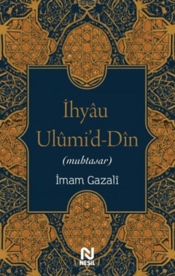 İhyau Ulumi`d-Din - 1