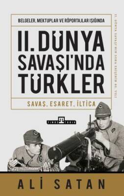 II. Dünya Savaşında Türkler - 1