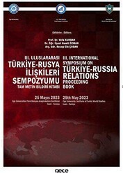 III. Uluslararası Türkiye-Rusya İlişkileri Sempozyumu Bildiri Kitabı - Gece Kitaplığı
