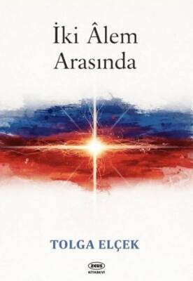 İki Alem Arasında - 1