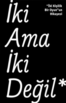 İki Ama İki Değil - 1