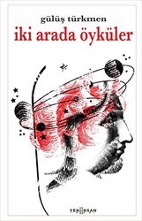 İki Arada Öyküler - Yeni İnsan Yayınevi