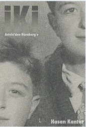 İki Artvin’den Nürnber’e - İkinci Adam Yayınları