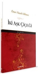 İki Aşk Çiçeği - Semerkand Yayınları