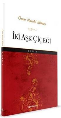 İki Aşk Çiçeği - 1