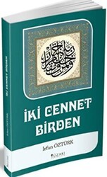 İki Cennet Birden - Yüzakı Yayıncılık