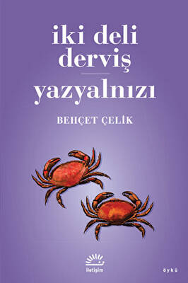İki Deli Derviş - Yazyalnızı - 1