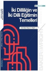 İki Dilliliğin ve İki Dilli Eğitimin Temelleri - GAV Perspektif Yayınları