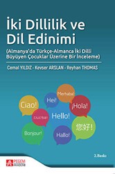 İki Dillilik ve Dil Edinimi - Pegem Akademi Yayıncılık