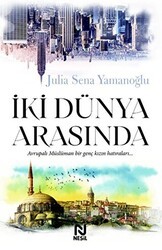 İki Dünya Arasında - Nesil Yayınları
