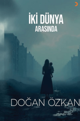 İki Dünya Arasında - Cinius Yayınları