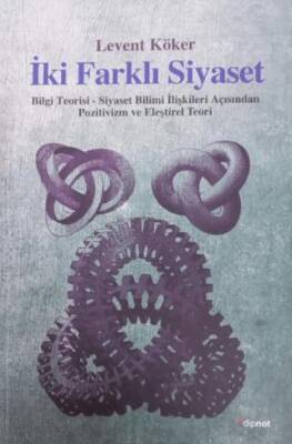 İki Farklı Siyaset - 1