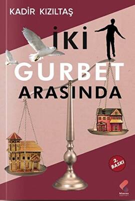 İki Gurbet Arasında - 1