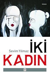 İki Kadın - Tilki Kitap