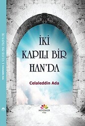 İki Kapılı Bir Han`da - Mevsimler Kitap