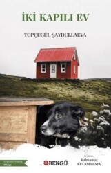 İki Kapılı Ev - Bengü Yayınları