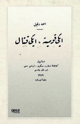 İki Komite İki Kıtal Osmanlıca - 1