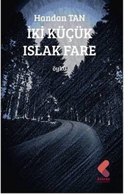 İki Küçük Islak Fare - 1