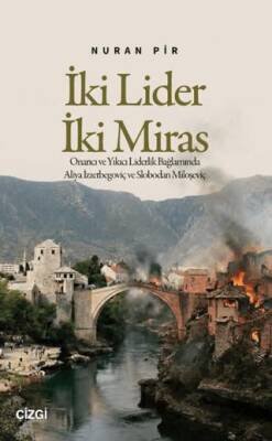 İki Lider İki Miras - 1