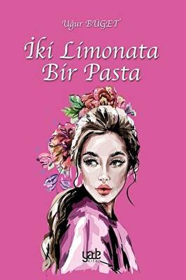 İki Limonata Bir Pasta - 1