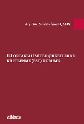 İki Ortaklı Limited Şirketlerde Kilitlenme PAT Durumu - 1