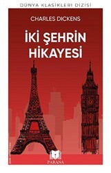 İki Şehrin Hikayesi - Parana Yayınları