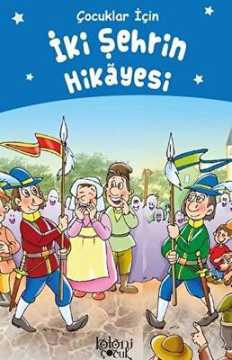 İki Şehrin Hikayesi - Çocuklar İçin - 1
